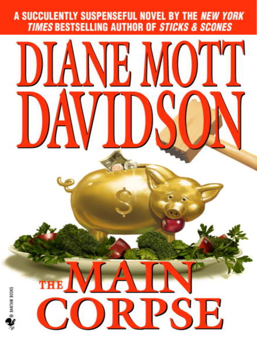 Title details for The Main Corpse by Diane Mott Davidson - Wait list
